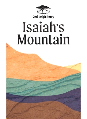预订 Isaiah’s Mountain: 9781398475496