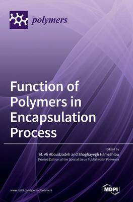 [预订]Function of Polymers in Encapsulation Process 9783036537764
