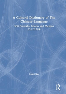 【预订】A Cultural Dictionary of The Chinese Language