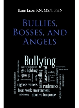 预订 Bullies, Bosses, and Angels: Second Edition: 9781649524805