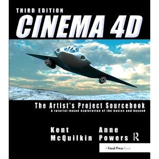 The 9781138452961 Cinema 电影4D：艺术家项目源手册 预订 Sourcebook Artist’s Project