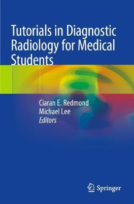 【预订】Tutorials in Diagnostic Radiology for Medical Students 9783030318956