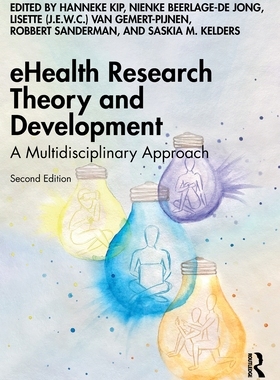 预订 eHealth Research Theory and Development: A Multidisciplinary Approach