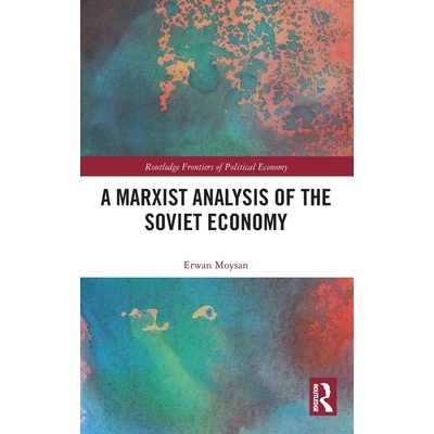 预订 A Marxist Analysis of the Soviet Economy 9781041214878