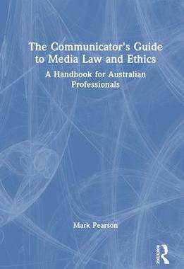 [预订]The Communicator’s Guide to Media Law and Ethics 9781032445588