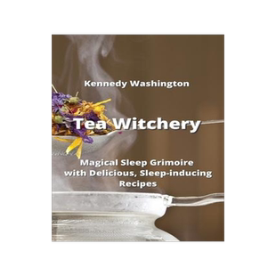 [预订]Tea Witchery: Magical Sleep Grimoire with Delicious, Sleep-inducing Recipes 9789954007631