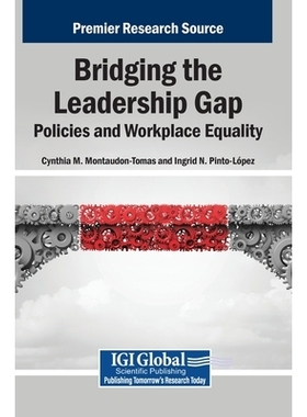 预订 Bridging the Leadership Gap: Policies and Workplace Equality: 9798337363455