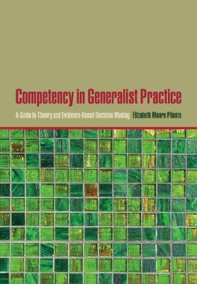 【预订】Competency in Generalist Practice