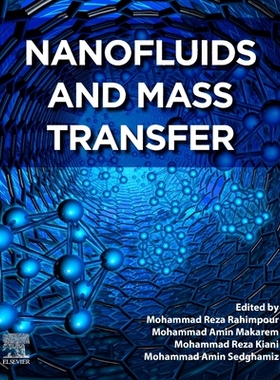 【预订】Nanofluids and Mass Transfer 9780128239964
