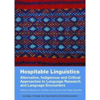 预订 HOSPITABLE LINGUISTICS Alternative, Indigenous and Critical Approaches to Language Research and Language Encounters