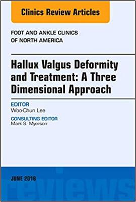 【预售】Hallux valgus deformity and treatment: A three dimensional approach, An issue of Foot and Ankle Clinics of...