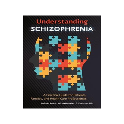 [预订]Understanding Schizophrenia: A Practical Guide for Patients, Families, and Health Care Professionals 9781440831508