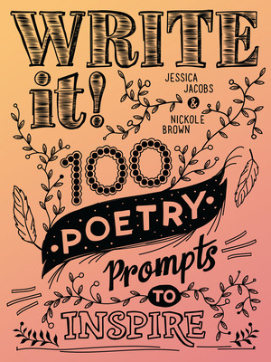 【预订】Write It!: 100 Poetry Prompts to Inspire