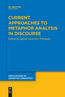 [预订]Current Approaches to Metaphor Analysis in Discourse 9783110764321