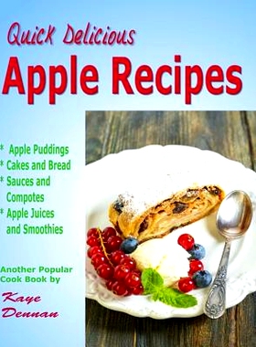预订 Apple Recipes: Desserts, Breads, Sauces and Juices: 9781505420432