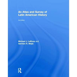 and 拉丁美洲历史图集与调查 9781138089051 American 预订 Latin Survey Atlas History