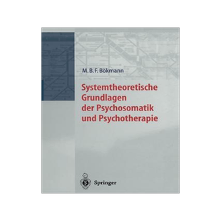 预订 Systemtheoretische Grundlagen der Psychosomatik und Psychoterapie