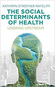 【预售】The Social Determinants Of Health - Looking Upstream