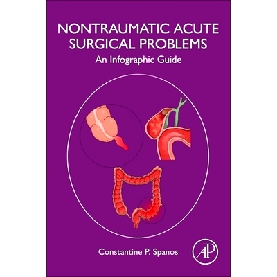 预订 Non-Traumatic Acute Surgical Problems: An Infographic Guide: 9780443338335