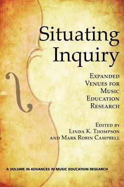 [预订]Situating Inquiry: Expanded Venues for Music Education Research 9781617358968