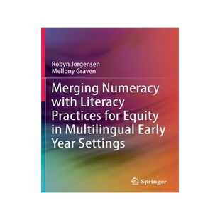 [预订]Merging Numeracy with Literacy Practices for Equity in Multilingual Early Year Settings 9789811677663