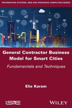 [预订]General Contractor Business Model for Smart Cities - Fundamentals and Techniques