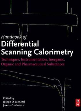 [预订]The Handbook of Differential Scanning Calorimetry 9780128113479
