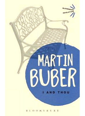 预订 I and Thou 我和你: 9781472511461