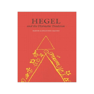 [预订]Hegel and the Hermetic Tradition 9780801438721