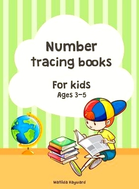 预订 Number Tracing Books for Kids Ages 3-5.: Learn Numbers 1 to 10, 2 Style!, Coloring Number, Practice for Kids, Ages