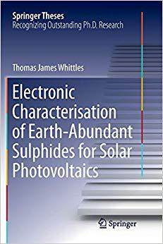 【预售】Electronic Characterisation of Earth‐abundant Sulphides for Solar Photovoltaics