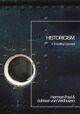 [预订]Historicism: A Travelling Concept 9781350121959