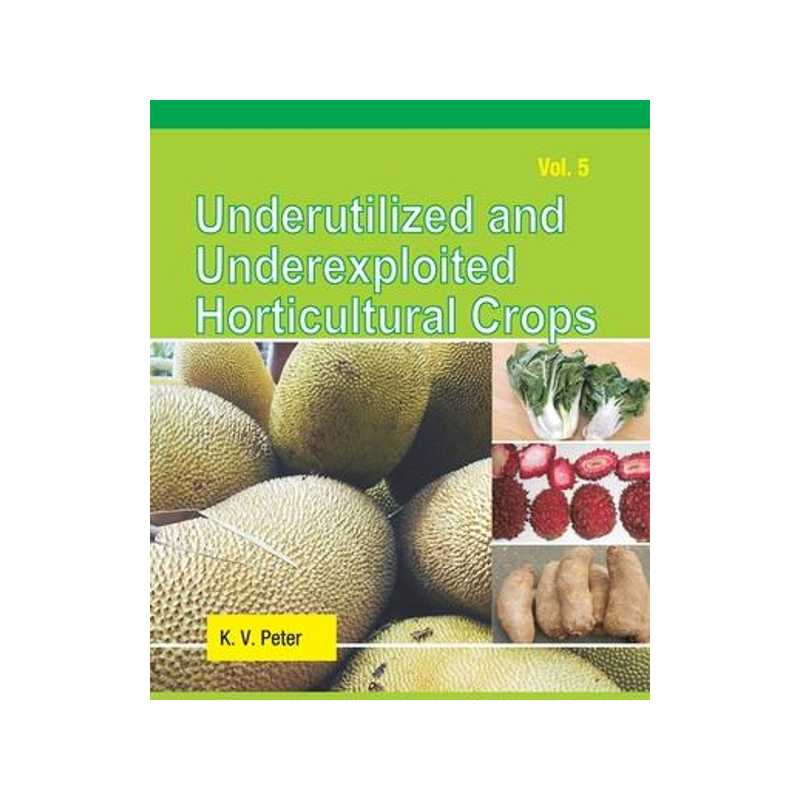 [预订]Underutilized and Underexploited Horticultural Crops: Vol 05 9789358870367