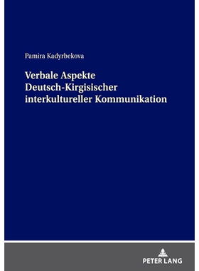 预订 Verbale Aspekte DeutschKirgisischer interkultureller Kommunikation: 9783631769966