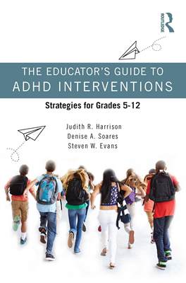 [预订]The Educator’s Guide to ADHD Interventions 9780367622404