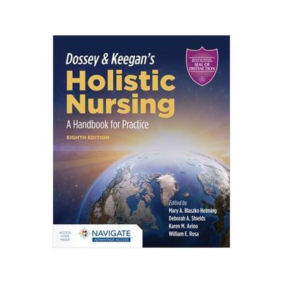 [预订]Dossey & Keegan’s Holistic Nursing: A Handbook for Practice 9781284196528