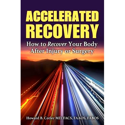 预订 Accelerated Recovery: How to Recover Your Body After Injury or Surgery