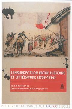 [预订]L’insurrection entre histoire et littérature : 1789-1914 9782859449049