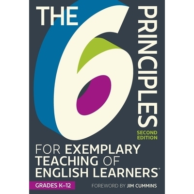 预订 The 6 Principles for Exemplary Teaching of English Learners(r) Grades K-12, Second Edition 针对英语学习者的 6 项模