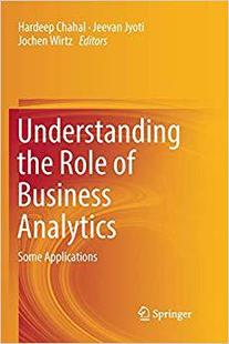 【预售】Understanding the Role of Business Analytics: Some Applications
