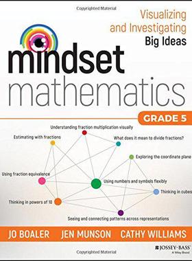 Mindset Mathematics: Visualizing And Investigating Big Ideas, Grade 5