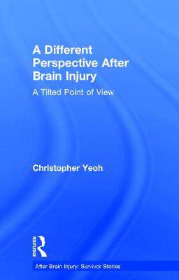 【预订】A Different Perspective After Brain Injury