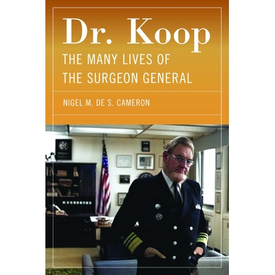 预订 Dr. Koop: The Many Lives of the Surgeon General 库普博士：卫生局局长的多重人生: 9781625348548