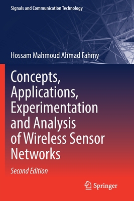 【预订】Concepts, Applications, Experimentation and Analysis of Wireless Sensor Networks 9783030580179