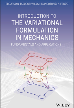 【预订】Introduction To The Variational Formulation In Mechanics - Fundamentals And Applications