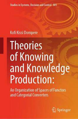 预订 Theories of Knowing and Knowledge Production
