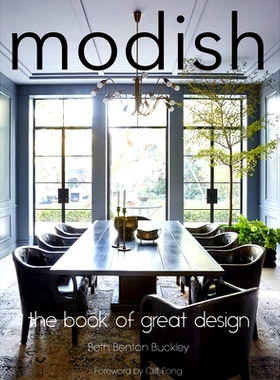 预订 Modish: The Book of Great Design: 9780999481875