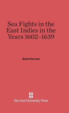 [预订]Sea Fights in the East Indies in the Years 1602-1939 9780674334441