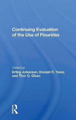 【预订】Continuing Evaluation Of The Use Of Fluorides