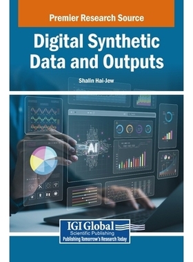 预订 Digital Synthetic Data and Outputs 数字合成数据与输出: 9798337322773